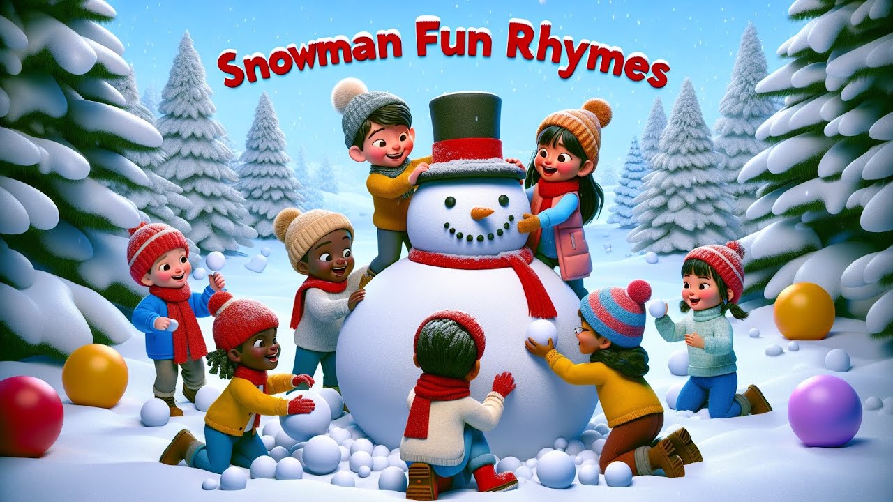 Snowman Fun | kids rhymes | Kids Nursery Rhymes have fun with Snow # ...