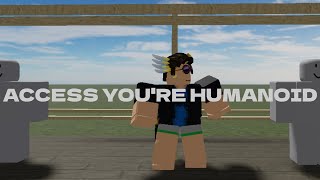 How To Access You're Humanoid | Sourcey