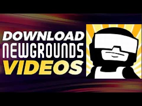 New Update How to download Newgrounds videos