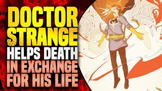 Doctor Strange Helps Death! | Strange  (Part 7 & 8)