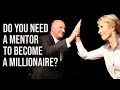 Do You Need a Mentor to Become a Millionaire? Ask Mr. Wonderful #21 Kevin O'Leary & Barbara Corcoran