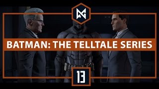 Batman: The Telltale Series | New World Order | Part 13 | Let’s Play