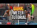 NBA 2K24 DUNK METER TUTORIAL - CONTACT DUNK EVERY TIME NBA 2K24