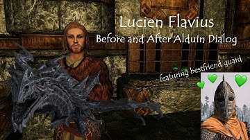 Lucien Flavius | Before and After Alduin Dialog