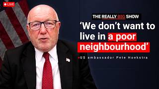 ‘We don’t want a weak Canada’ | US Ambassador Pete Hoekstra full interview