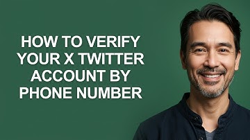 How To Verify Your X Twitter Account By Phone Number - KevinHowTo