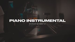 Piano Instrumental - Worship Moment #1 (Prayer Music) by Ana y Ricky 15,661 views 1 year ago 28 minutes