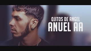 Ojitos De Angel - Anuel AA X Jory Boy