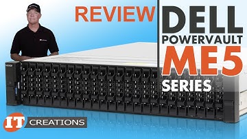 Dell PowerVault ME5 Storage Array REVIEW | IT Creations