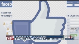 Facebook encounter leads to armed robbery, carjacking