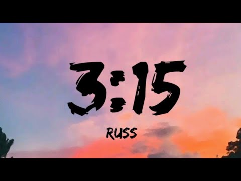 3:15(Breath) - Russ (Lyrics) - YouTube