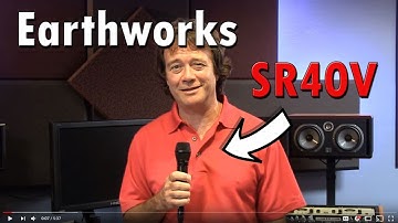Earthworks SR40V - Pure Wave Audio