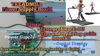TREADMILL Power Supply Board | Repair! Error or E-06 problem!