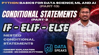 Nested IF-ELIF-ELSE in Python | Real-World Logic Made Simple | Python for Data Science #13