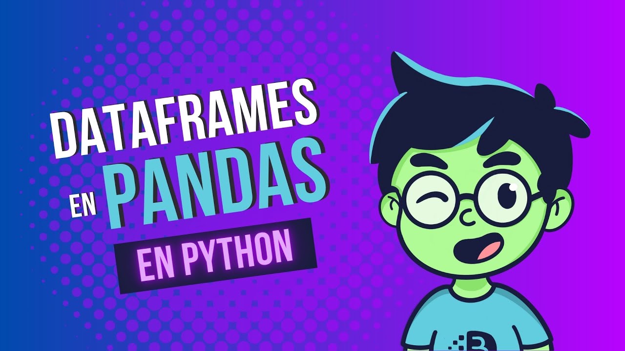 Cómo combinar y unir DataFrames paso a paso | Python DATAFRAMES - YouTube
