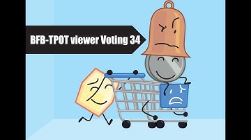 BFBTPOT Viewer Voting 34