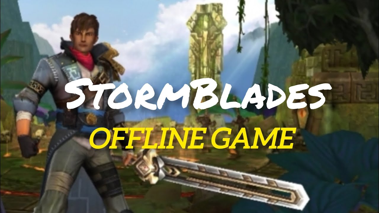 Stormblades Best Action Adventure Game for Android Offline Sword