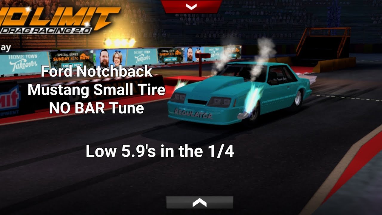 Notchback Mustang Small Tire NO BAR Tune | No Limit 2 |