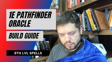 1E Pathfinder Oracle Guide - 9th lvl spells
