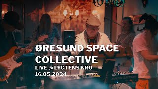 Øresund Space Collective live @ Lygtens Kro 16.05.2024