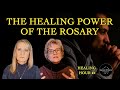 The healing power of the rosary the queen of peace healing hour session 4