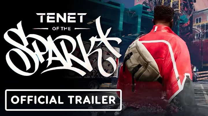 Tenet of the Spark - Official Overview Trailer