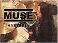 Muse - Hysteria/Drum Cover Female by Zelynne Drum Bass