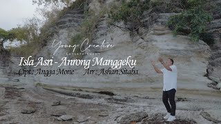 ISLA ASRI - ANRONG MANGGEKU