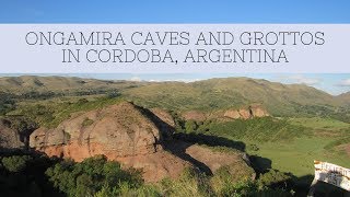 Grutas de Ongamira in Cordoba Argentina - Ongamira Caves, Ongamira Grottos #TravelTips