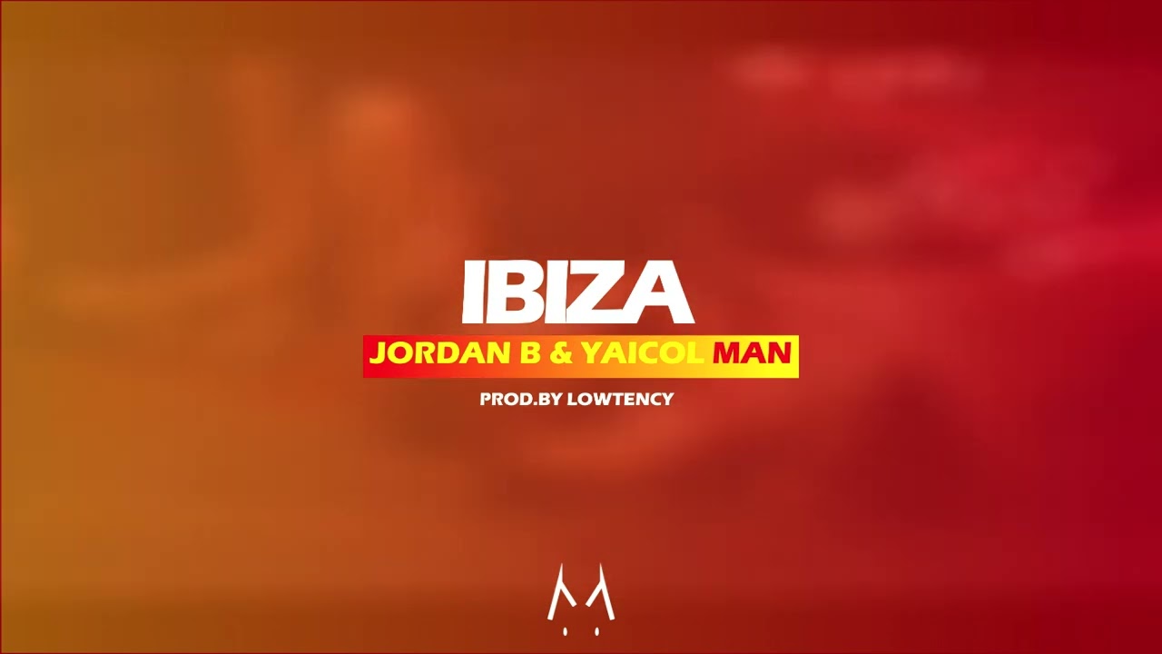 Watch Jordan B, Yaicol Man - IBIZA (Prod.by Lowtency) on YouTube Watch Jordan B, Yaicol Man - IBIZA (Prod.by Lowtency) on YouTube
