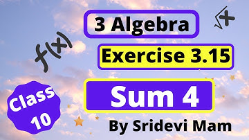 TN class 10 ch 3  ex 3.15 sum 4 ( graph )Algebra by Sridevi mam , 10th std maths full book syllabus