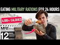 I only ate military rations for 24 HOURS + US Marine Fitness Test *4,000+ CALORIES*