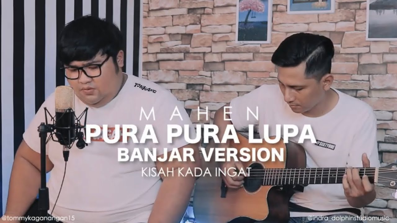 pura pura lupa Mahen cover Banjar version by Tommy 