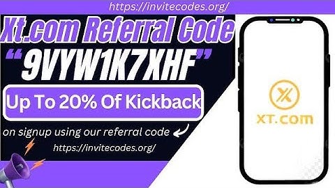 XT.com Referral Code [9YWKX7XHF] – Receive Up To 20% Off On Trading Fees