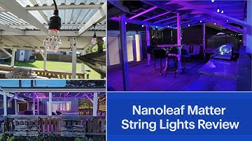 Nanoleaf Matter smart multicolour outdoor string lights review