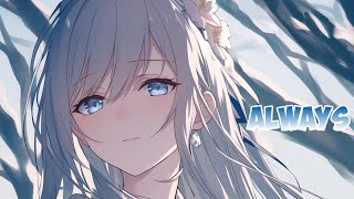 Nightcore - Always (Lyrics)