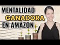 Mentalidad Ganadora para Tener Éxito en Amazon FBA  | Johanna Sánchez
