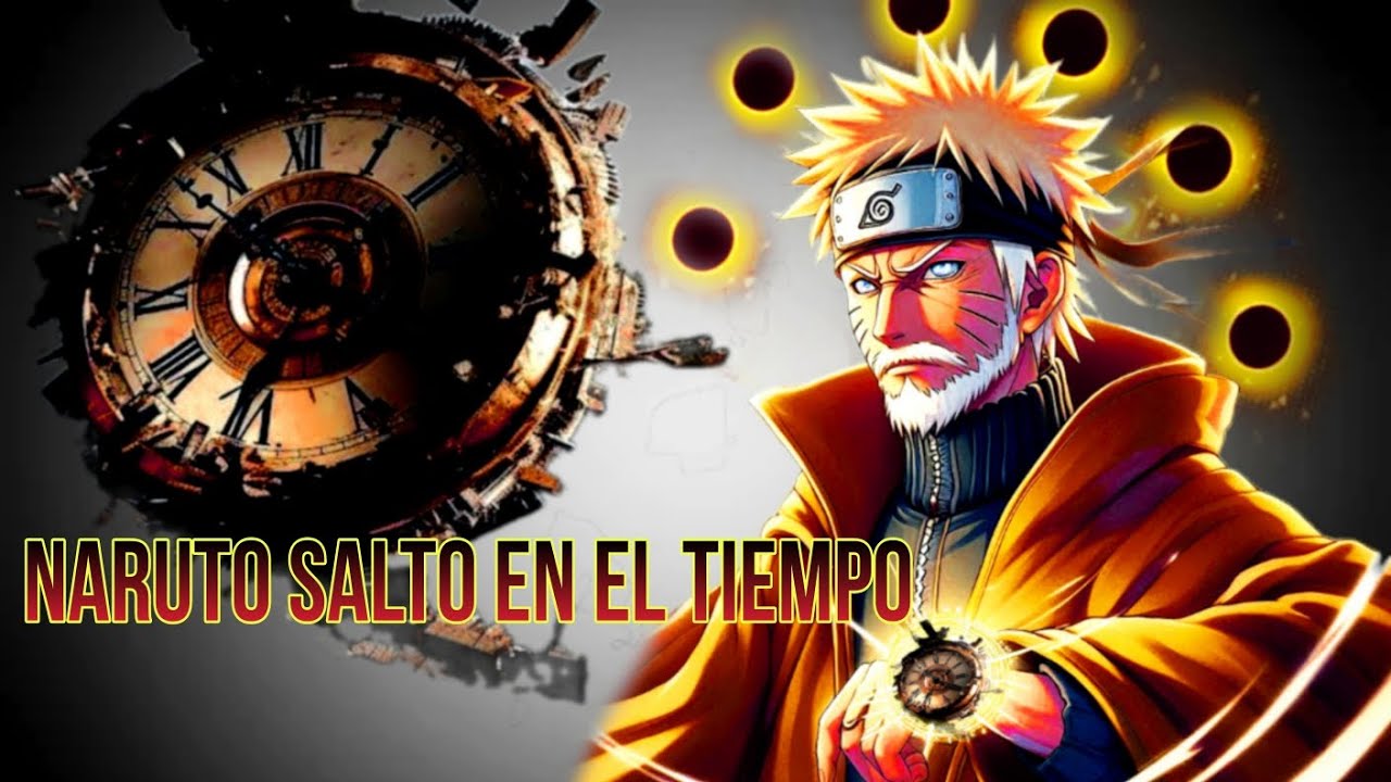 Naruto: El Sabio que Saltó en el Tiempo Cap. 1 al 5 | Naruto fanfics |