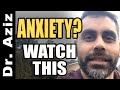 Watch This When You're Anxious