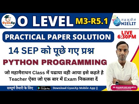 Python Practical 14 September Paper Solution  || Python Practical for O Level || Python || GyanXp
