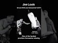 Joe Louis Power In Relaxation Blackburn Holding The Bag Shorts Boxing mp3