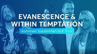 Evanescence & Within Temptation Ticketmaster Presale am 19.09.