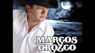 Marcos Orozco - El Hombre Que Mas Te Amo chords