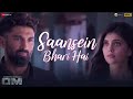 Saansein Bhari Hai - OM | Aditya Roy Kapur, Sanjana Sanghi | Juhi Nair, Chirantan Bhatt, Manoj Yadav