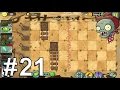 Plants vs zombies 2, Salvaje Oeste día 21