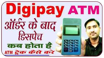 Digipay Micro ATM Kab Tak Aayega || digipay card and pin device || digipay atm delivery status check