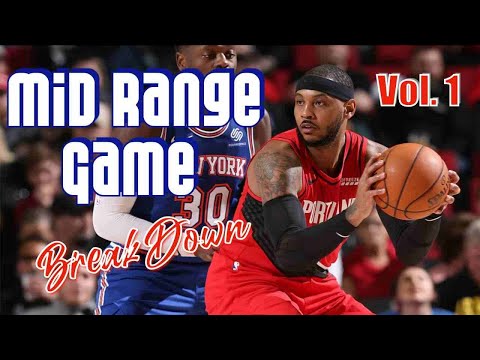 The Forgotten Art of the MID RANGE GAME - Vol.1 - Carmelo Anthony Breakdown