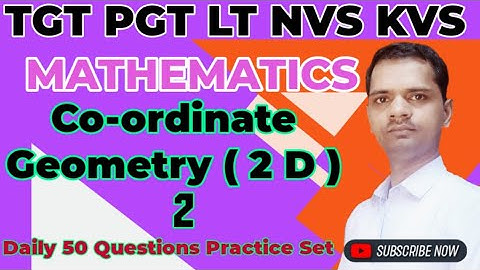 (2) Co-ordinate geometry ( 2D)I Tgt maths l Pgt maths l Lt Maths l CTRLMATHS