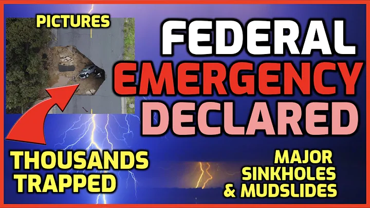 Federal EMERGENCY DECLARED -Massive Mudslides & Si...