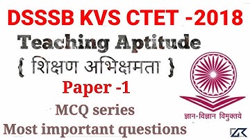 DSSSB ,KVS,CTET,UPTET Teaching Aptitude(शिक्षण अभिक्षमता) most important MCQ series by DK Gupta